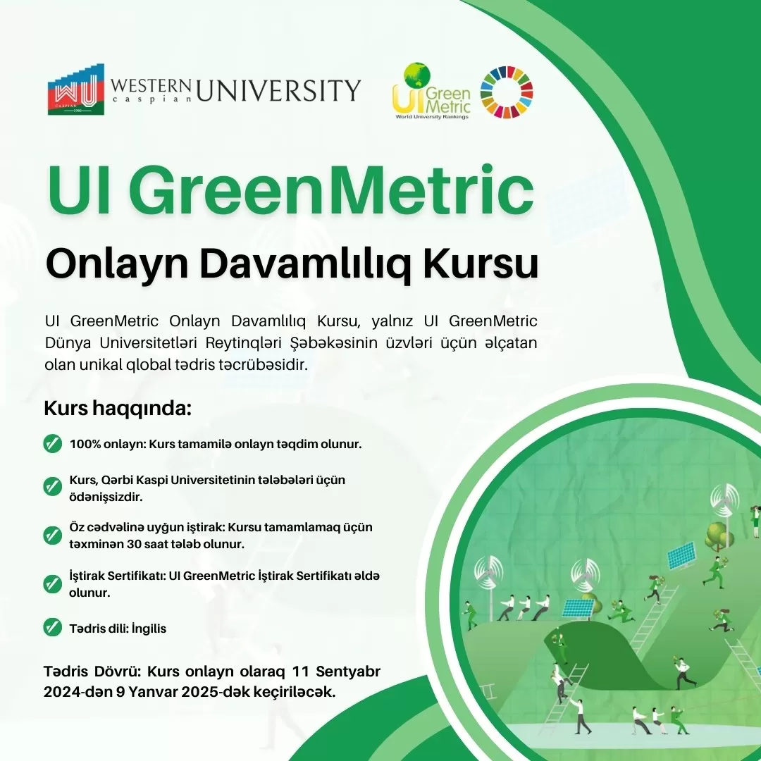 TO THE ATTENTION OF WESTERN CASPIAN UNIVERSITY’S STUDENTS! - UI GreenMetric Online Sustainability Course